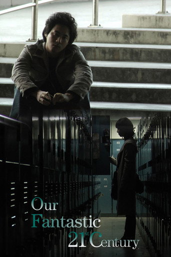 Our Fantastic 21st Century