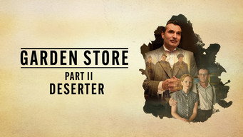 Garden Store - Part 2: Deserter (2017)