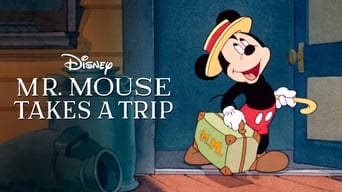 Mr. Mouse Takes a Trip (1940)