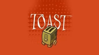 Toast - 1x01