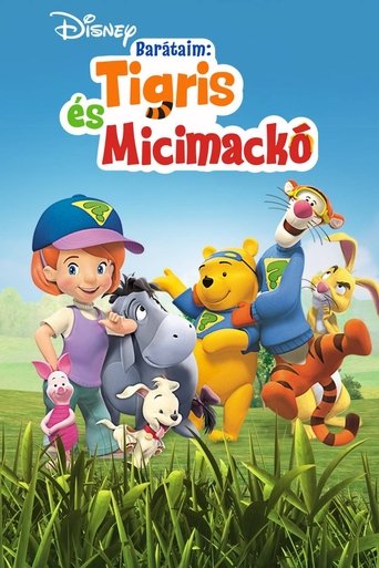Barátaim - Tigris és Micimackó