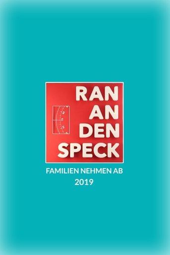 Ran an den Speck – Familien nehmen ab: Season 1