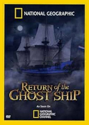 Return of the Ghost Ship (2011)