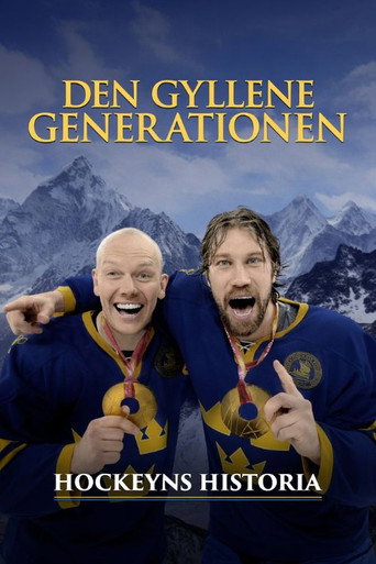 Hockeyns historia - den gyllene generationen Review