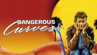 #6 Dangerous Curves