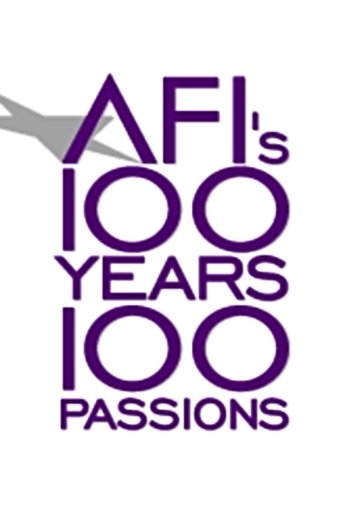AFI's 100 Years... 100 Passions: America's Greatest Love Stories (2002) AFI's 100 Years... 100 Passions: America's Greatest Love Stories (2002)