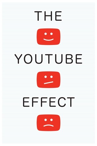 The YouTube Effect (2022) The YouTube Effect (2022)