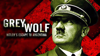 #3 Grey Wolf: Hitler's Escape to Argentina