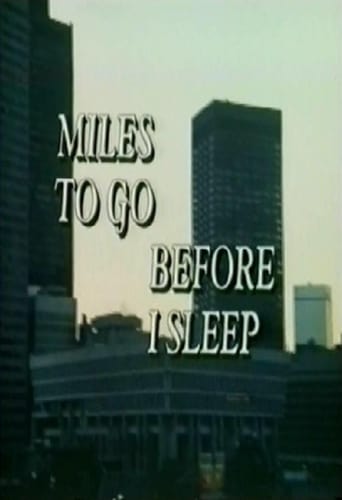 Poster för Miles To Go Before I Sleep