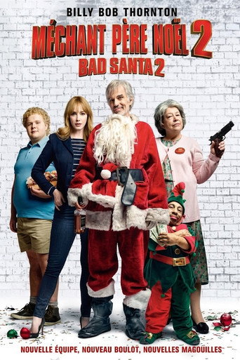 Bad Santa 2 — Film en streaming