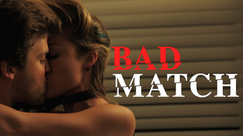 #6 Bad Match