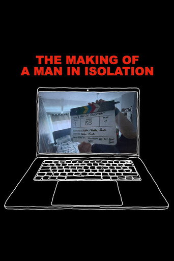 The Making of A Man in Isolation (2026)