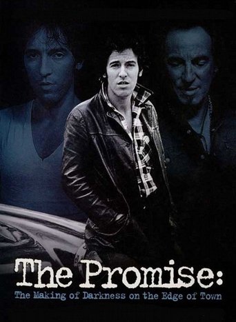 The Promise: The Making of Darkness on the Edge of Town (2010)