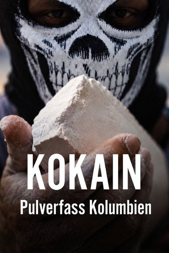 Kokain - Pulverfass Kolumbien