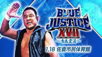 第3話：NJPW Yuji Nagata Produce Blue Justice XVII ~ Aoyi Transition ~
