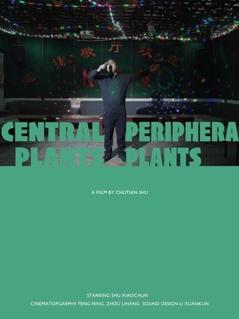 Central Plants & Peripheral Plants poster