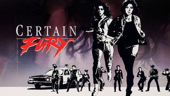 #11 Certain Fury