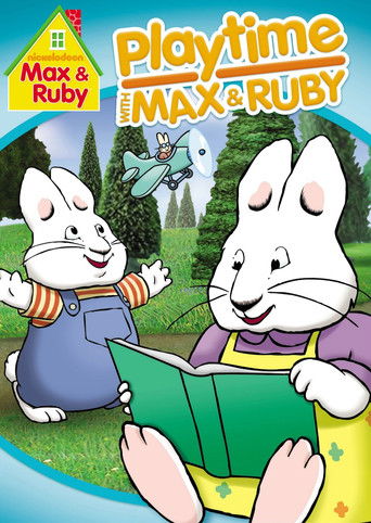 Max & Ruby: Playtime with Max & Ruby poster