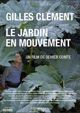 Gilles Cl&eacute;ment, le jardin en mouvement (2017)