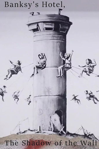 Banksy's Hotel, The Shadow of the Wall poster