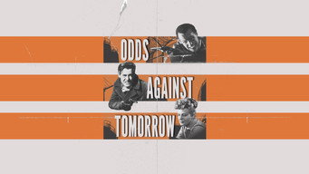 #9 Odds Against Tomorrow
