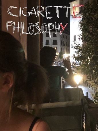 Cigarette Philosophy (2022)