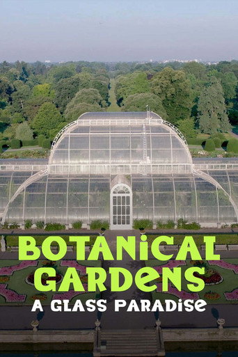 Botanical Gardens A Glass Paradise