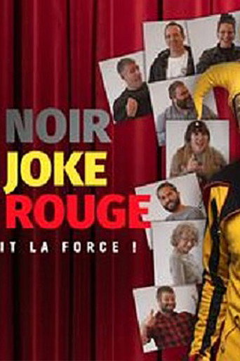 François Pirette : Noir Joke Rouge ! poster