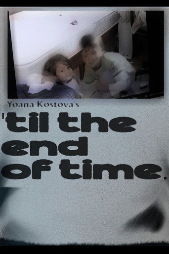 'til the end of time.