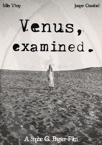 Venus, Examined