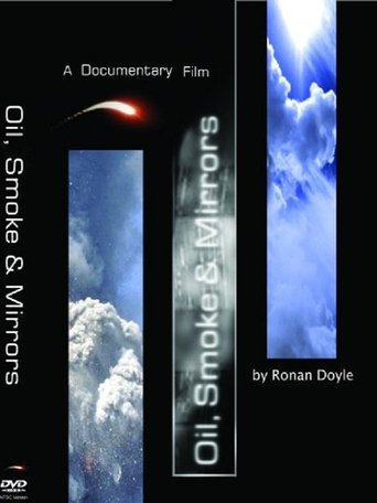 Oil, Smoke & Mirrors poster