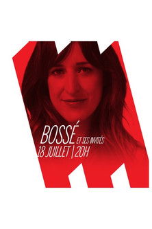 Juste Pour Rire 2019 Carte Blanche - Bossé et ses invités poster