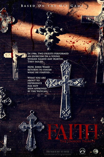 Faith: The Unholy Trinity