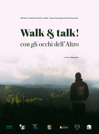 Walk and talk! - Con gli occhi dell'altro poster