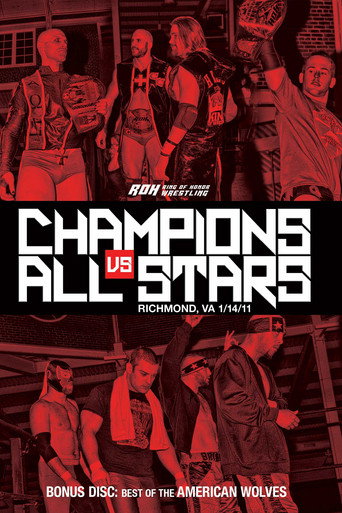 ROH: Champions vs. All Stars (2011)