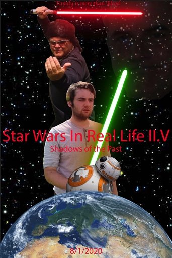 Star Wars in Real Life IV: Shadows of the Past (2020)