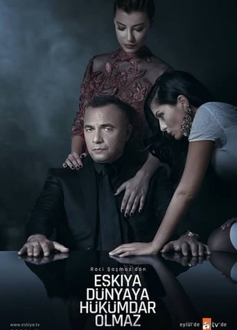 Poster for Eskiya Dünyaya Hükümdar Olmaz