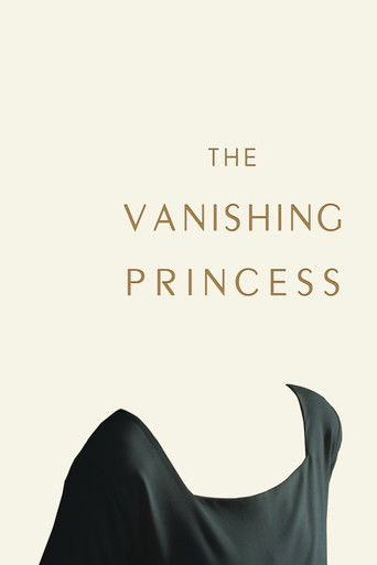 The Vanishing Princess (2019)