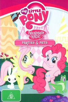 My Little Pony Friendship Is Magic: Parties and Pets (2013)