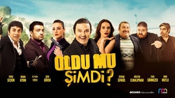 Oldu mu simdi? (2016)