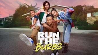 Run the Burbs (2022- )