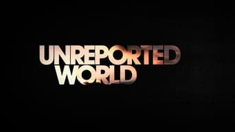 Unreported World - 6x01
