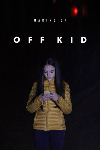 Making of: Off Kid (2018)