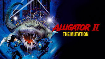 #6 Alligator II: The Mutation