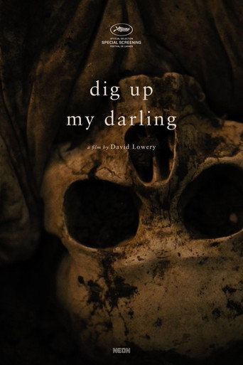 Dig Up My Darling poster