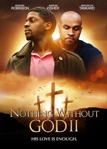 Nothing Witout God II (2020)