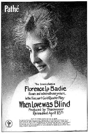 When Love Was Blind (1917)