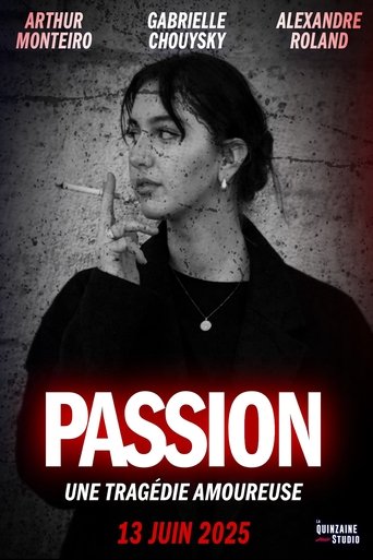 Passion : Une Tragédie Amoureuse.