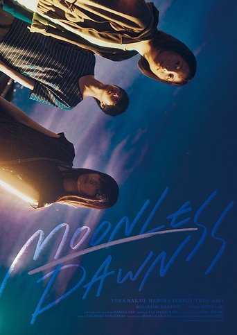 Moonless Dawn (2019) Moonless Dawn (2019)