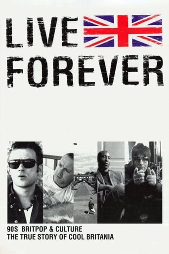 Live Forever: The Rise and Fall of Brit Pop